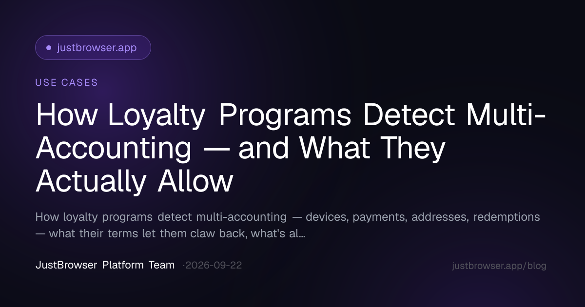 How Loyalty Programs Detect Multi-Accounting — and What They Actually Allow
